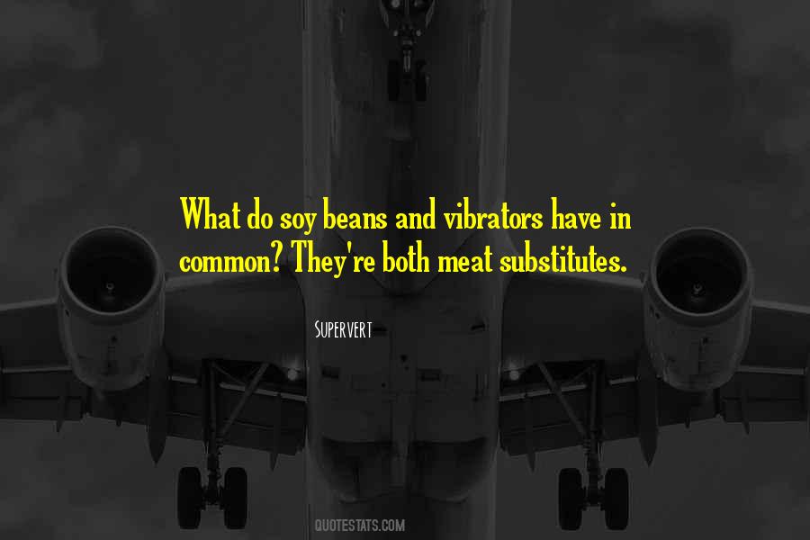 Quotes About Substitutes #1179077