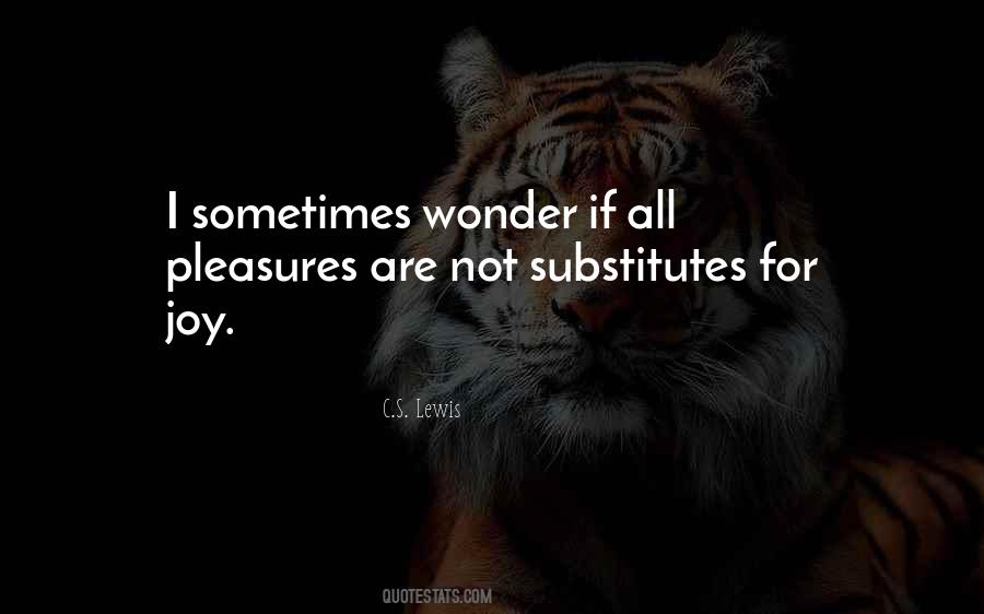 Quotes About Substitutes #1660274