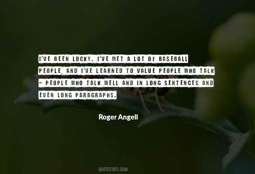 Angell Quotes #1107956