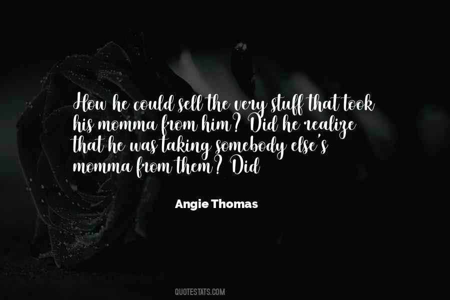 Angie's Quotes #1509685
