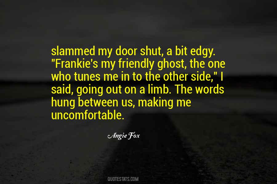 Angie's Quotes #1778584