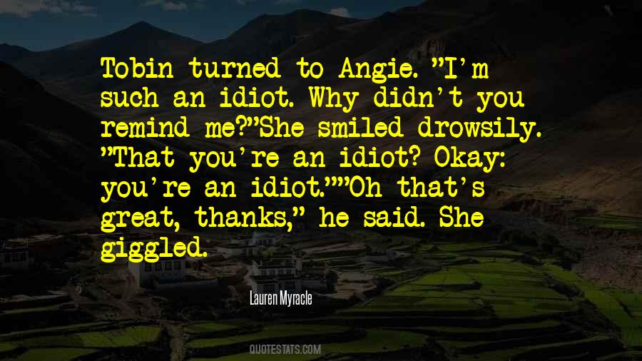 Angie's Quotes #310328