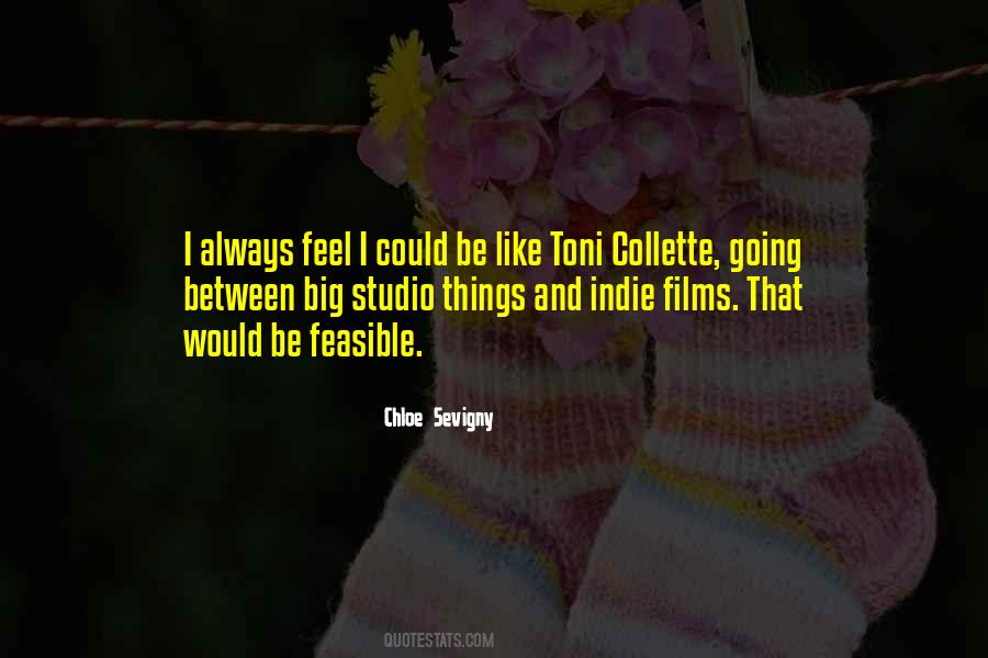 Quotes About Indie Films #429909