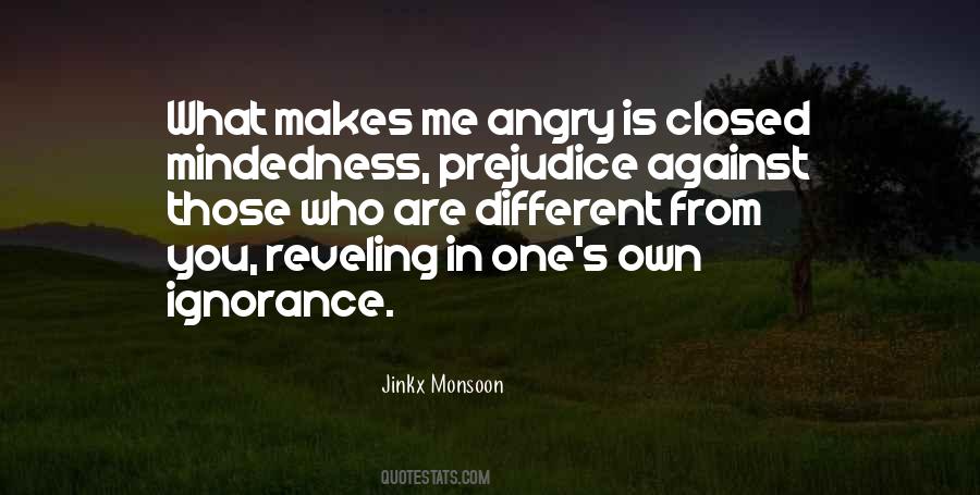 Angry'is Quotes #1069001