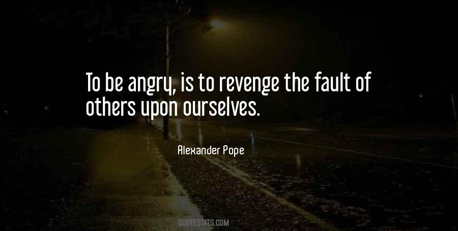 Angry'is Quotes #1470869