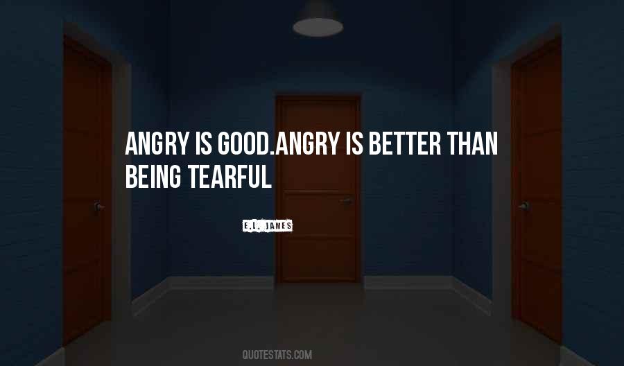 Angry'is Quotes #23151