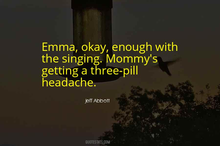 Quotes About Mommy #1143729