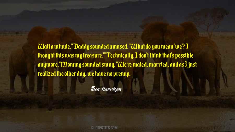 Quotes About Mommy #1160447