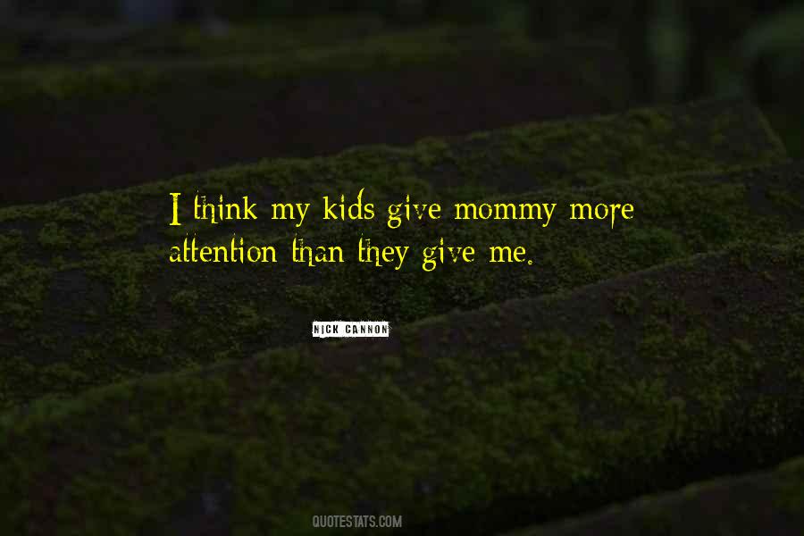 Quotes About Mommy #1281537