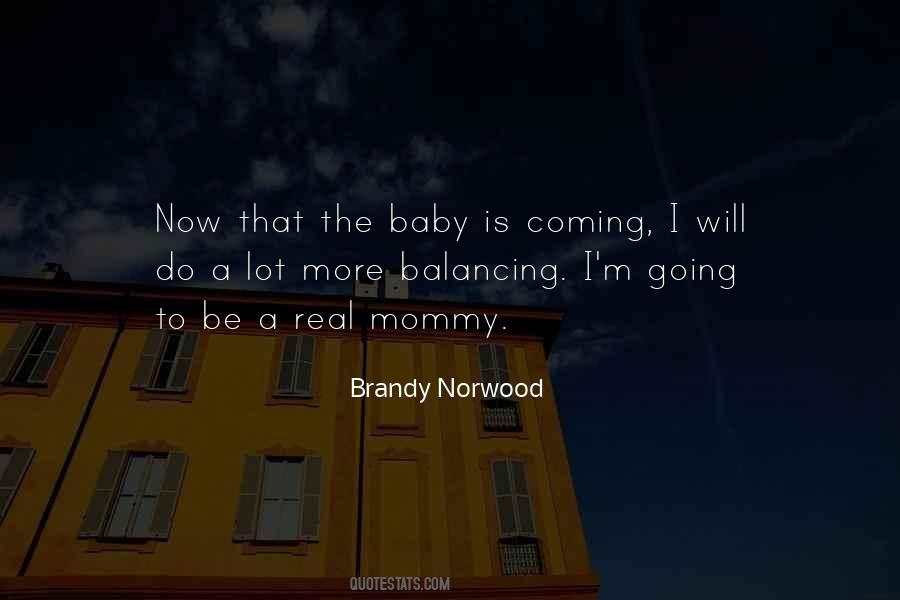 Quotes About Mommy #1759186