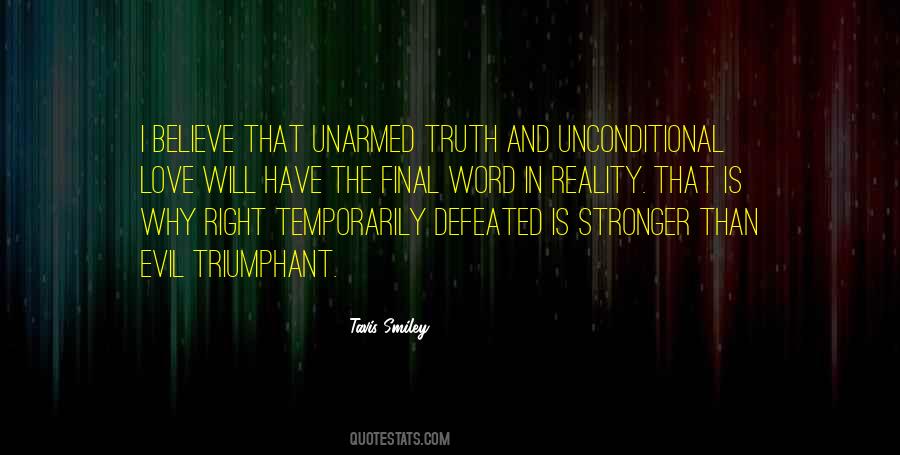 Quotes About Unconditional #1039950