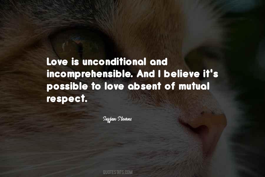 Quotes About Unconditional #1261175