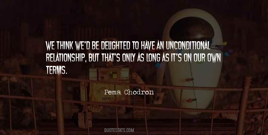 Quotes About Unconditional #1270249