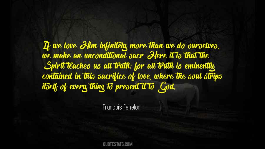 Quotes About Unconditional #1286360