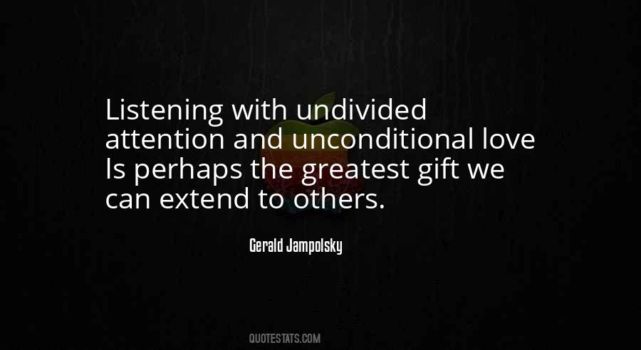 Quotes About Unconditional #1336629