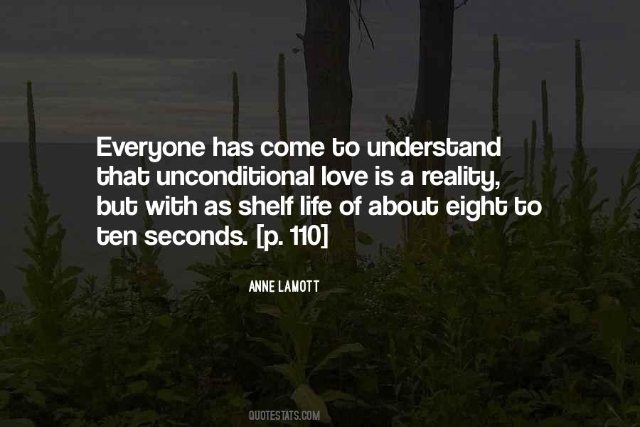 Quotes About Unconditional #1351987