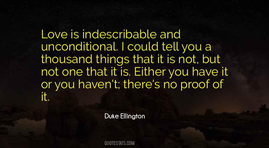 Quotes About Unconditional #1359052