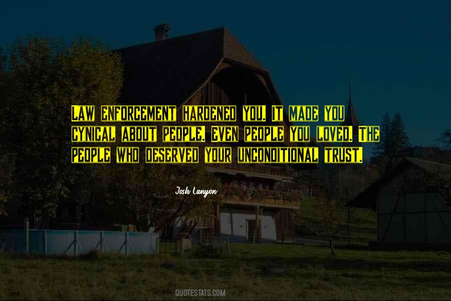 Quotes About Unconditional #1361194