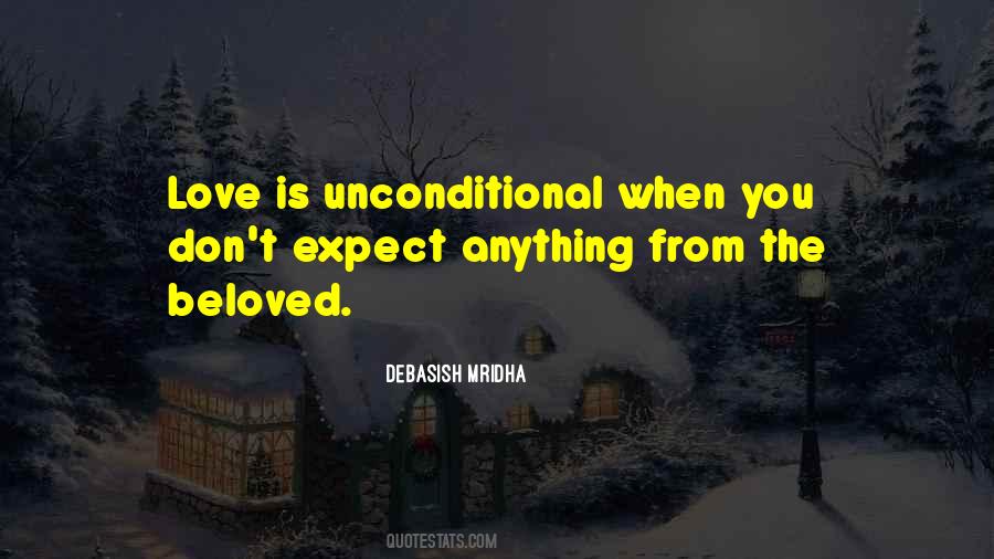 Quotes About Unconditional #1379460