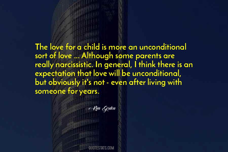 Quotes About Unconditional #1402368
