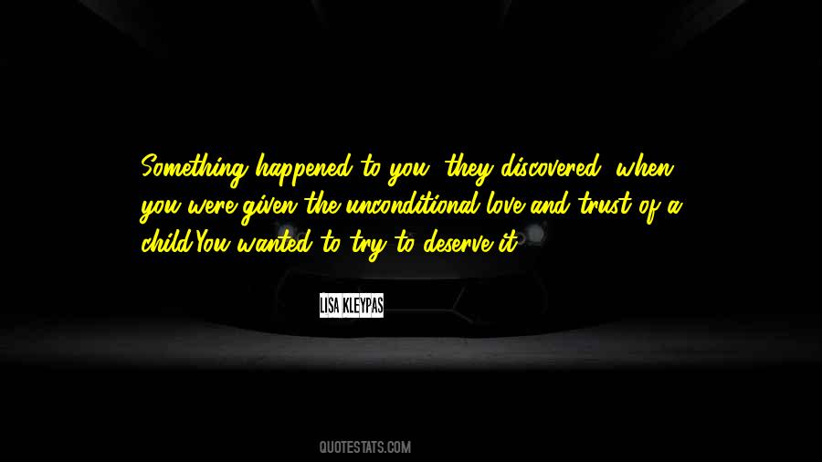 Quotes About Unconditional #1423290