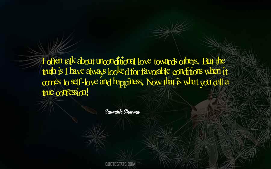 Quotes About Unconditional #1424180