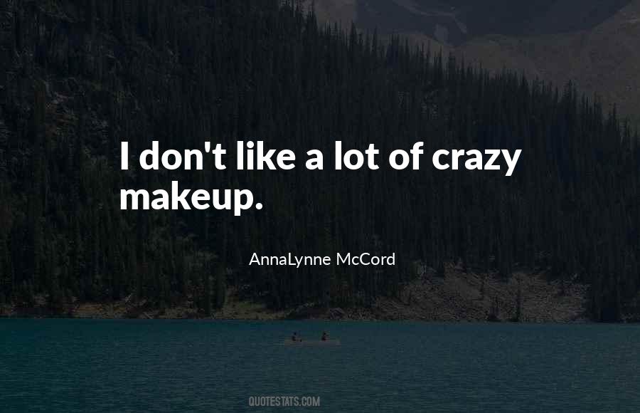 Annalynne Quotes #1529953