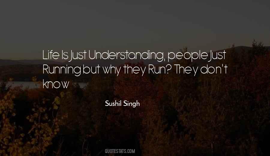 Quotes About Understanding People #1387682