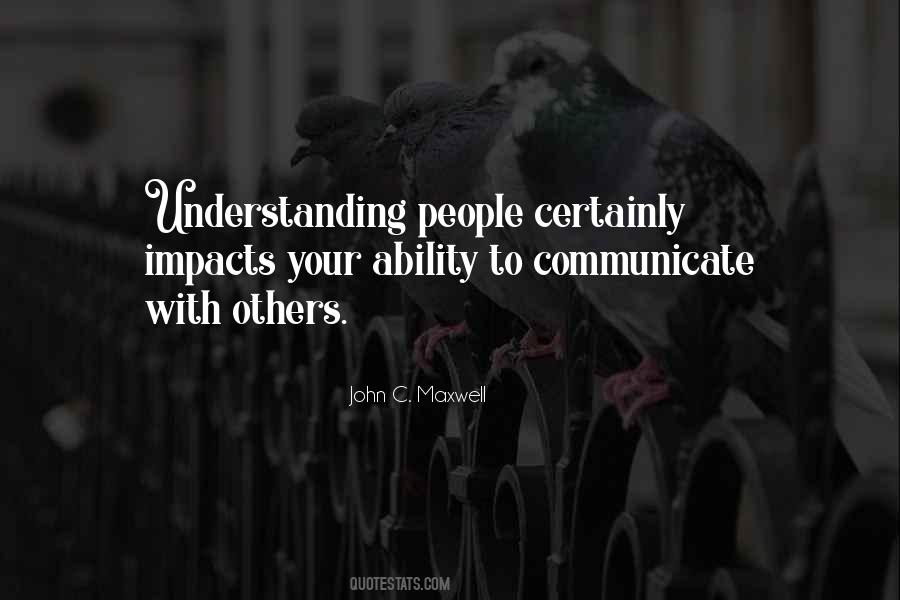 Quotes About Understanding People #142612