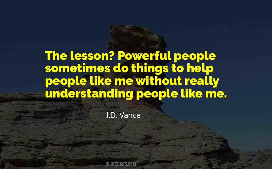 Quotes About Understanding People #896177