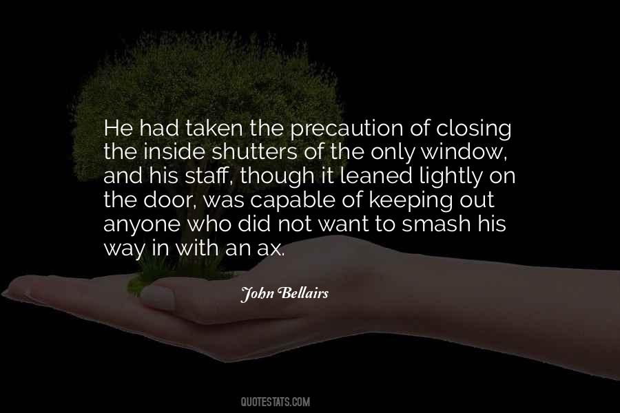 Quotes About Closing #1199982