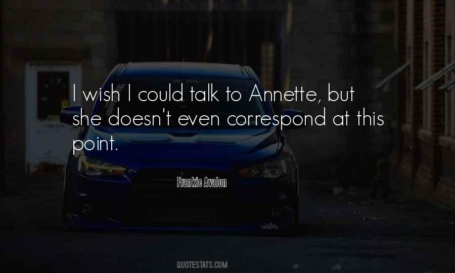 Annette Quotes #250971