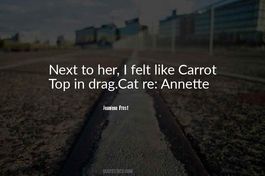 Annette Quotes #393079