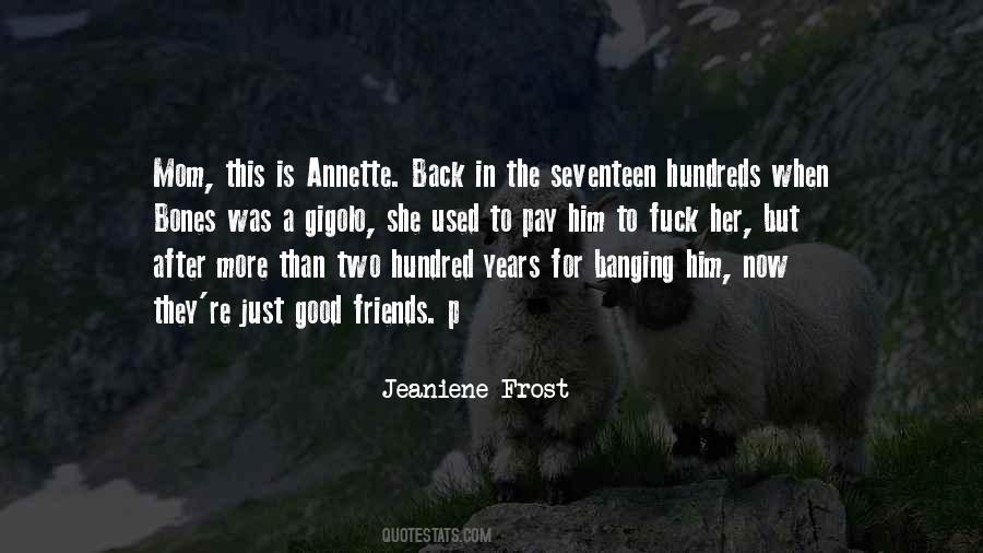 Annette Quotes #794479
