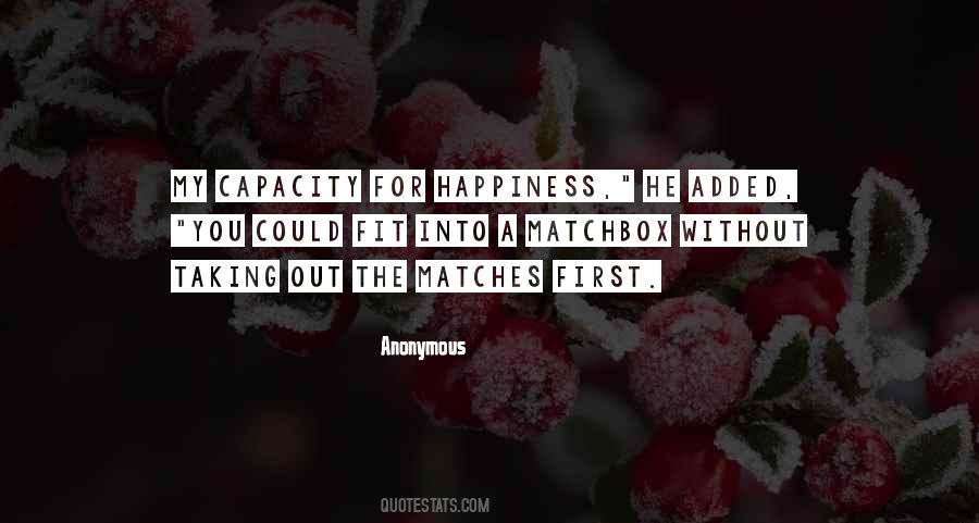 Quotes About You're My Happiness #352912