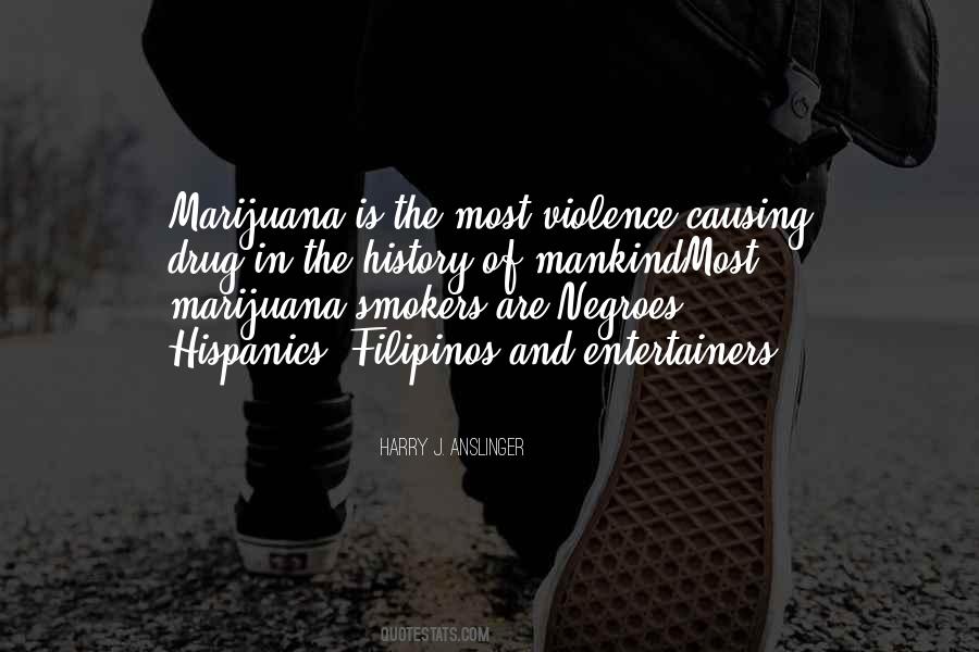 Anslinger's Quotes #235164