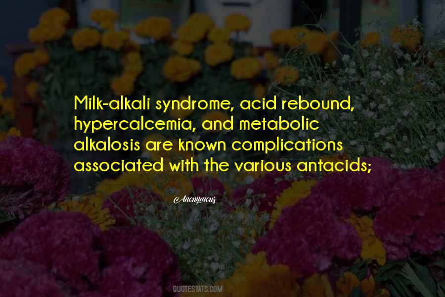 Antacids Quotes #1714119