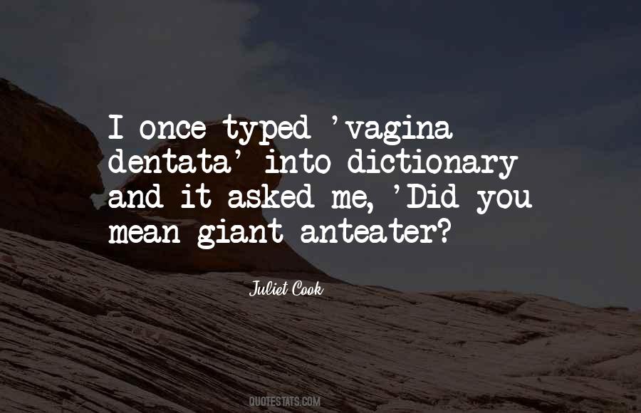 Anteater Quotes #1870600