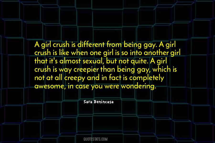 Quotes About Being Gay #1576059