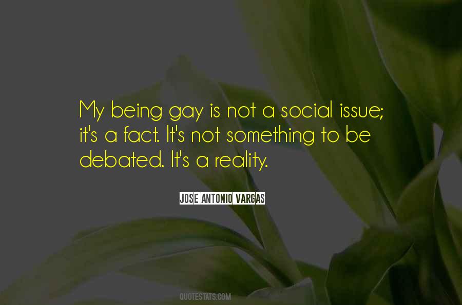 Quotes About Being Gay #304377