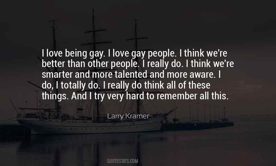 Quotes About Being Gay #331198