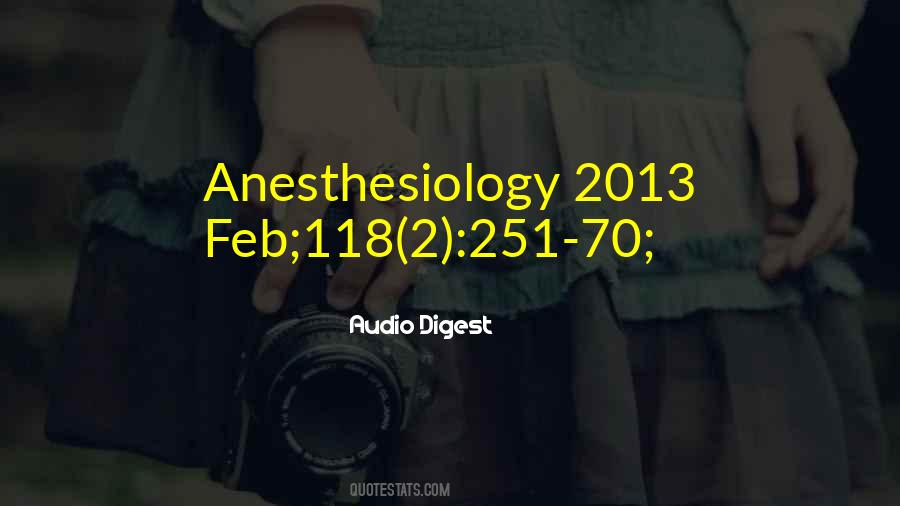 Quotes About Anesthesiology #15721