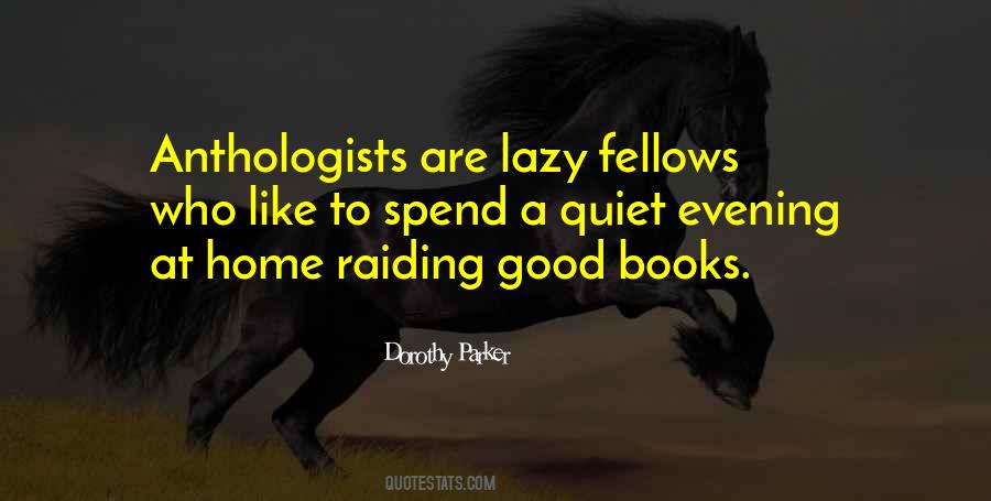 Anthologists Quotes #1262889