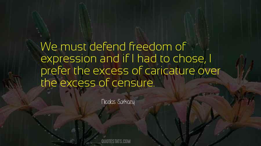 Quotes About Freedom Of Expression #1442048