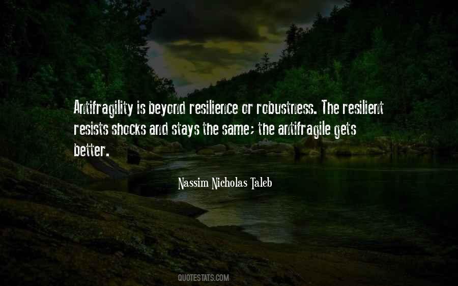 Antifragility Quotes #1286714