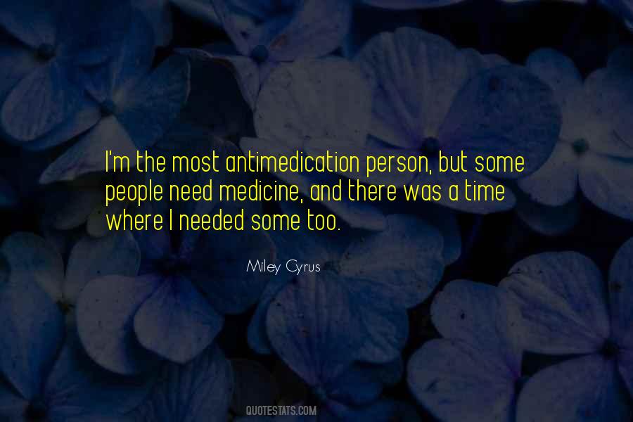 Antimedication Quotes #1292012