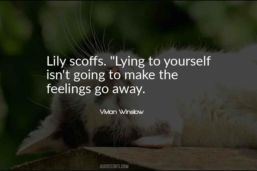 Quotes About Lying To Yourself #1169662