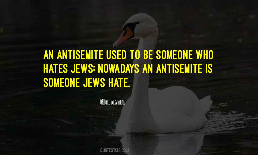Antisemite Quotes #1415691