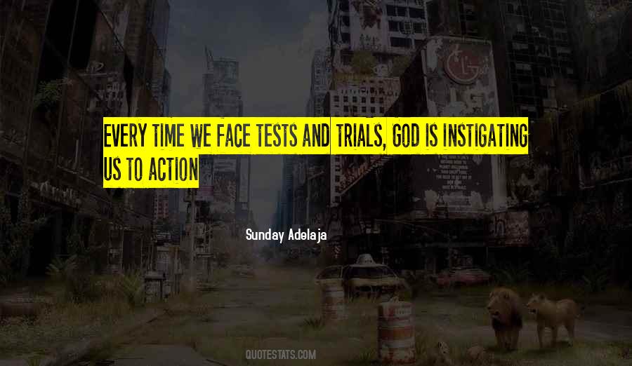 Quotes About Trials And God #1136001