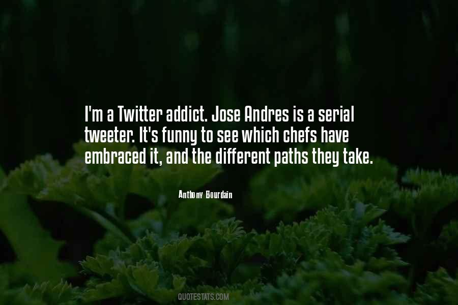 Quotes About Tweeter #631653